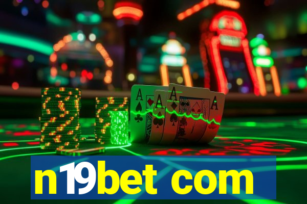 n19bet com